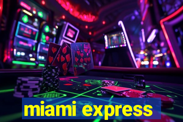 miami express